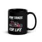 Mini Trikes For Life Coffee Mug